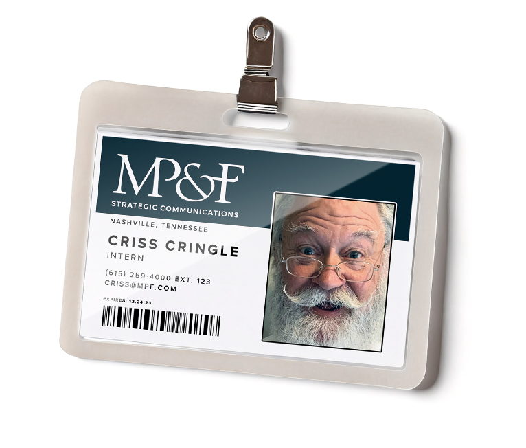 MP&F Strategic Communications name badge for Criss Cringle, Intern.